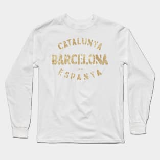 Barcelona, Catalonia, Spain Long Sleeve T-Shirt